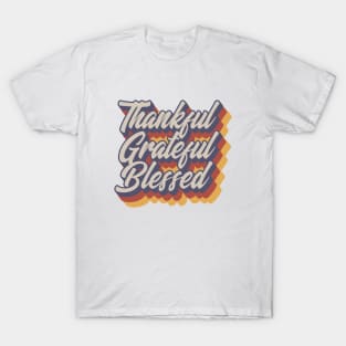 Thankful Grateful Blessed Retro Vintage T-Shirt